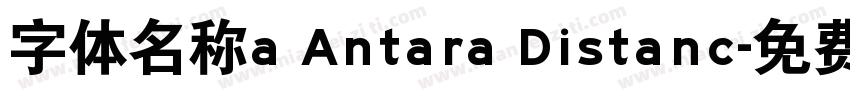 字体名称a Antara Distanc字体转换